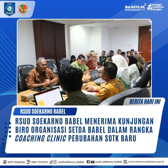 RSUD SOEKARNO BABEL MENERIMA KUNJUNGAN BIRO ORGANISASI SETDA BABEL DALAM RANGKA COACHING CLINIC PERUBAHAN SOTK BARU