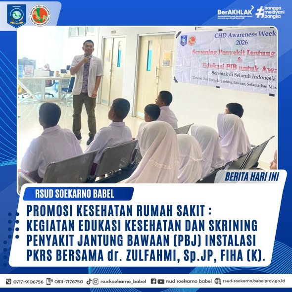 PROMOSI KESEHATAN RUMAH SAKIT: KEGIATAN EDUKASI KESEHATAN DAN SKRINING PENYAKIT JANTUNG BAWAAN (PJB) INSTALASI PKRS BERSAMA dr. ZULFAHMI, Sp. JP. FIHA (K).