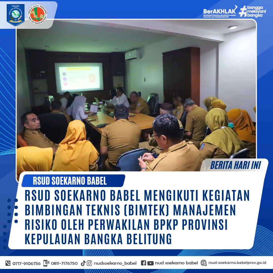 RSUD SOEKARNO BABEL IKUTI KEGIATAN BIMBINGAN TEKNIS (BIMTEK) MANAJEMEN RISIKO 