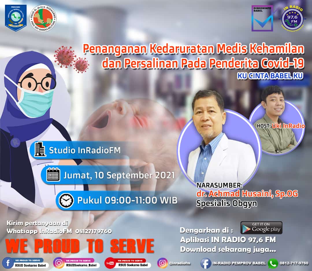 Talkshow Kesehatan “Penanganan Kedaruratan Medis Kehamilan dan Persalinan Pada Penderita Covid-19”